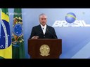 Pronunciamento do Presidente Michel Temer