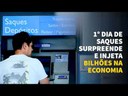 Saques de contas inativas injetam bilhões na economia