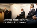 Temer: "Estamos desobstruindo os caminhos da economia"
