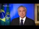 Temer garante trabalho para construir uma economia forte e próspera