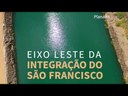 Temer inaugura Eixo Leste da obra do São Francisco