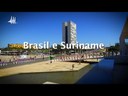 Acordos bilaterais impulsionam relações entre Brasil e Suriname