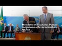 Temer: Ministério da Segurança Pública vai integrar os entes federativos